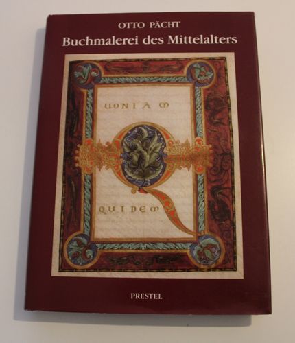 Otto Pächt: Buchmalerei des Mittelalters