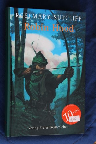 Rosemary Sutcliffe: Robin Hood
