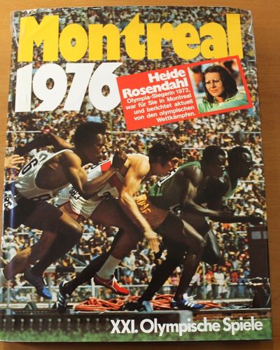 H. Rosendahl: Montreal 1976 XXI. Olympische Spiele