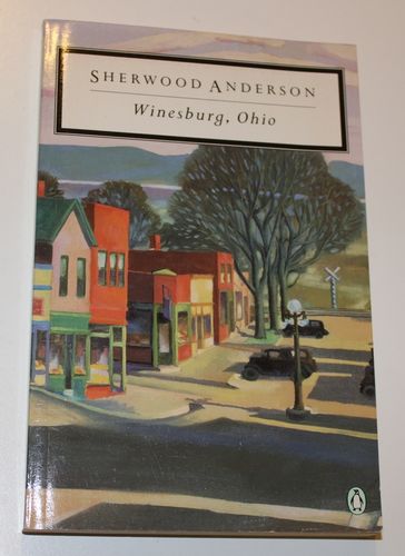S. Anderson: Winesburg, Ohio