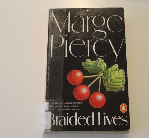 M. Piercy: Braided Lives