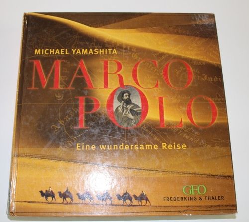 M. Yamashita: Marco Polo - Eine wundersame Reise