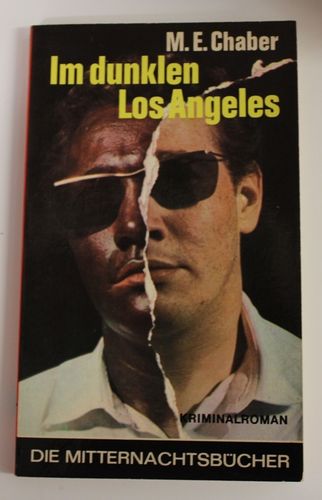 M. E. Chaber: Im dunklen Los Angeles (Kriminalroman)