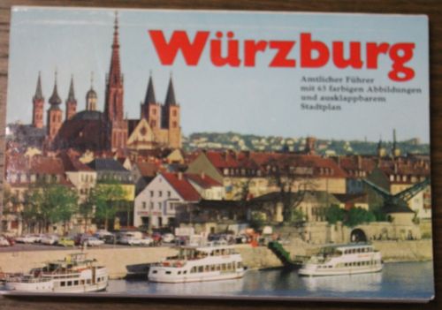Würzburg - Amtlicher Führer mit 65 farbigen Abbildungen und ...
