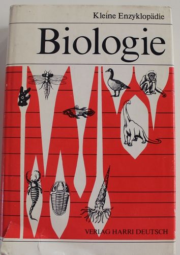 Kleine Enzyklopädie Biologie