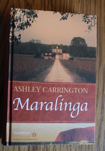 Ashley Carrington: Maralinga (Weltbild Traumpfade)