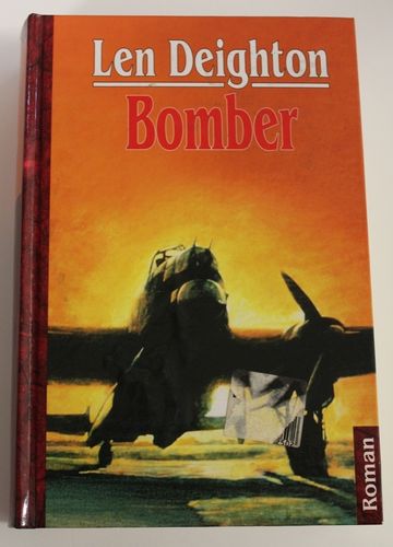 Len Deighton: Bomber (Roman)