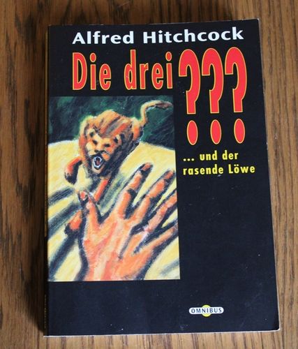 Alfred Hitchcock: Die drei ??? ... und der rasende Löwe