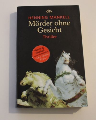 Henning Mankell: Mörder ohne Gesicht (Thriller)