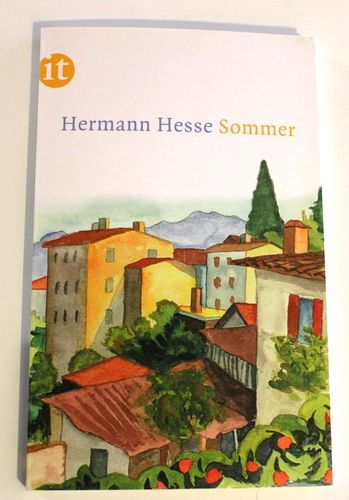 Hermann Hesse: Sommer