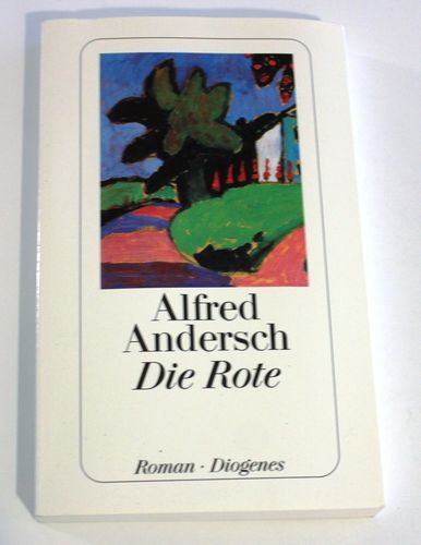 Alfred Andersch: Die Rote (Roman)