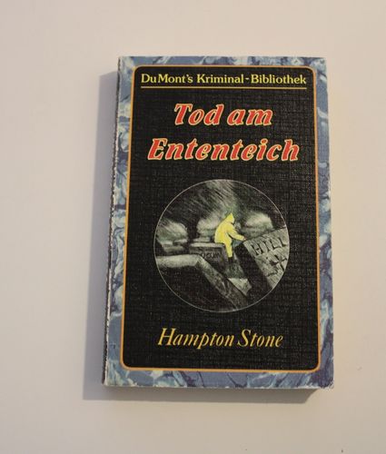 Hampton Stone: Tod am Ententeich (DuMont's Kriminal-Bibliothek)