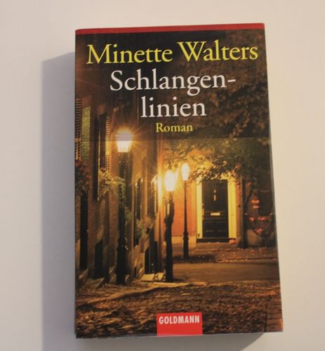 Minette Walters: Schlangenlinien (Roman)