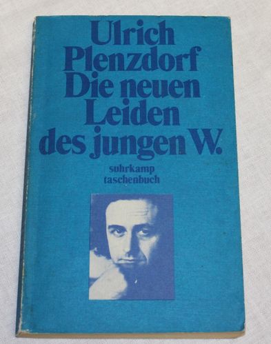 Ulrich Plenzdorf: Die neuen Leiden des jungen W.