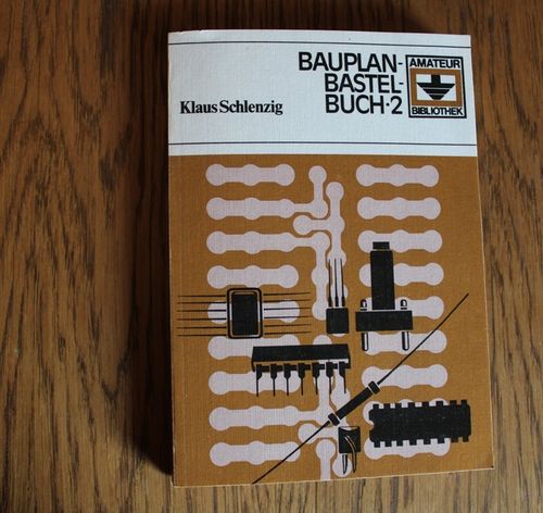 Klaus Schlenzig: Bauplan-Bastel-Buch 2