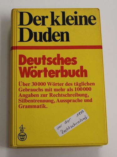 Der kleine Duden: Deutsches Wörterbuch - Über 30.000 Wörter ... (vor 1977!)