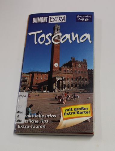 Dumont Extra: Toscana, Ausgabe 98