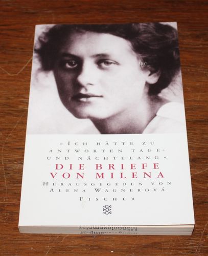 Milena Jesenska: Die Briefe von Milena