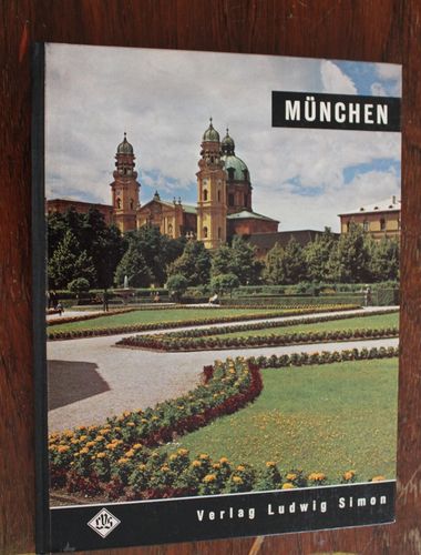 Otto Siegener: München - eine liebenswerte Stadt