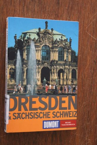 Dresden & Sächsische Schweiz (DuMont Reise-Taschenbücher)