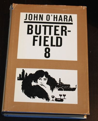 John O'Hara: Butterfield 08