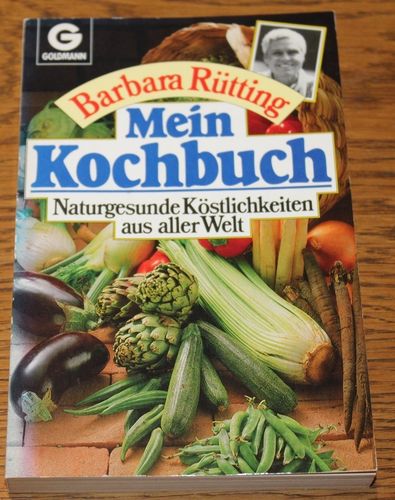 Barbara Rütting: Mein Kochbuch (Taschenbuch)