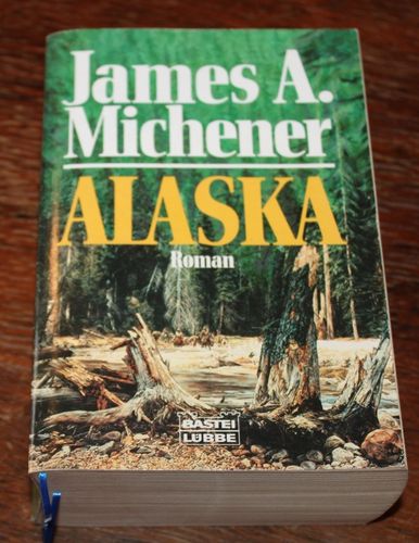 James A. Michener: Alaska
