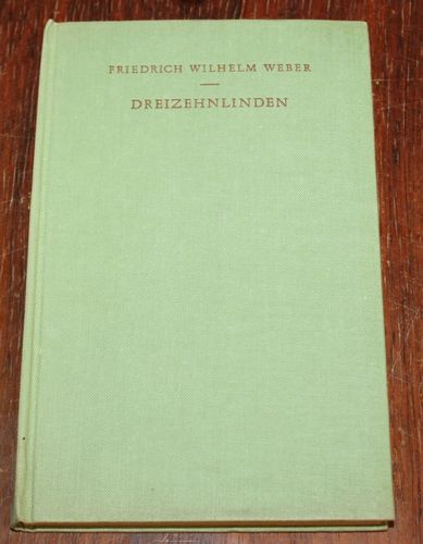 Friedrich Wilhelm Weber: Dreizehnlinden