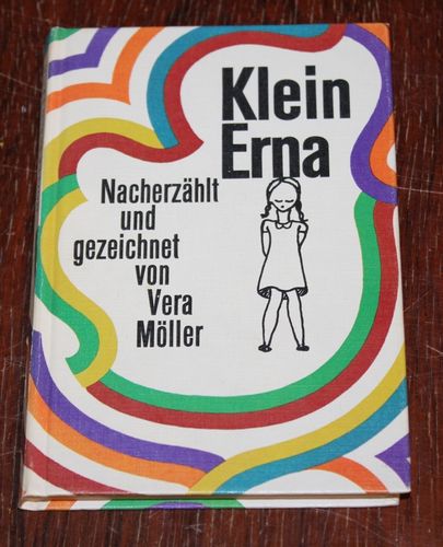 Klein Erna - Nacherzählt und gezeichnet von Vera Möller