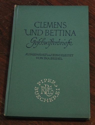 Clemens und Bettina: Geschwisterbriefe