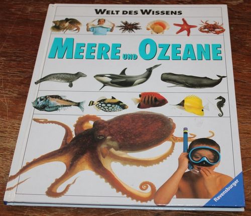 Welt des Wissens: Meere und Ozeane - Ein Dorling Kindersley-Buch