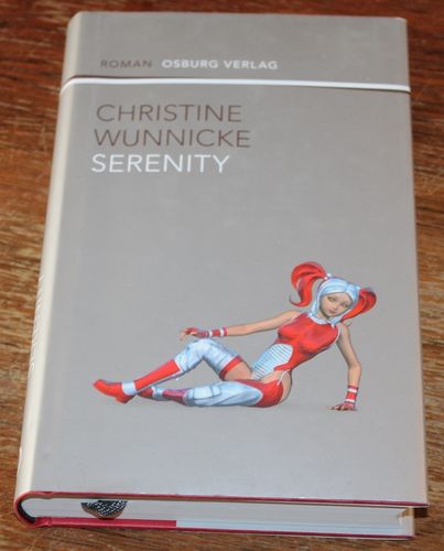 Christine Wunnicke: Serenity (Roman)