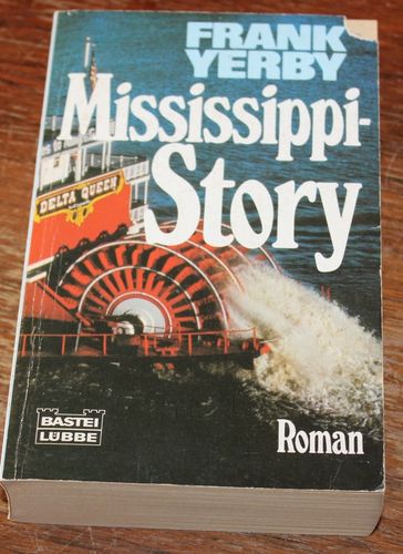 Frank Yerby: Mississippi-Story (Roman)