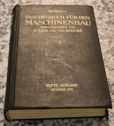 F. Sass/Ch. Bouché (Hrsg.): Dubbels Taschenbuch für den Maschenbau